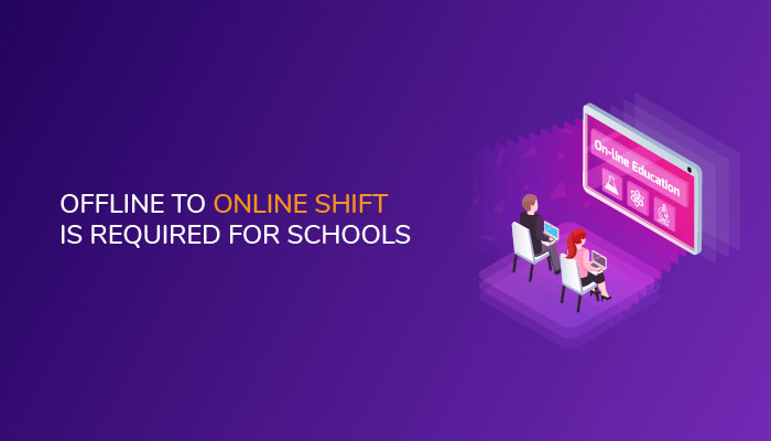 How schools can make a shift from offline to online? - Edukit